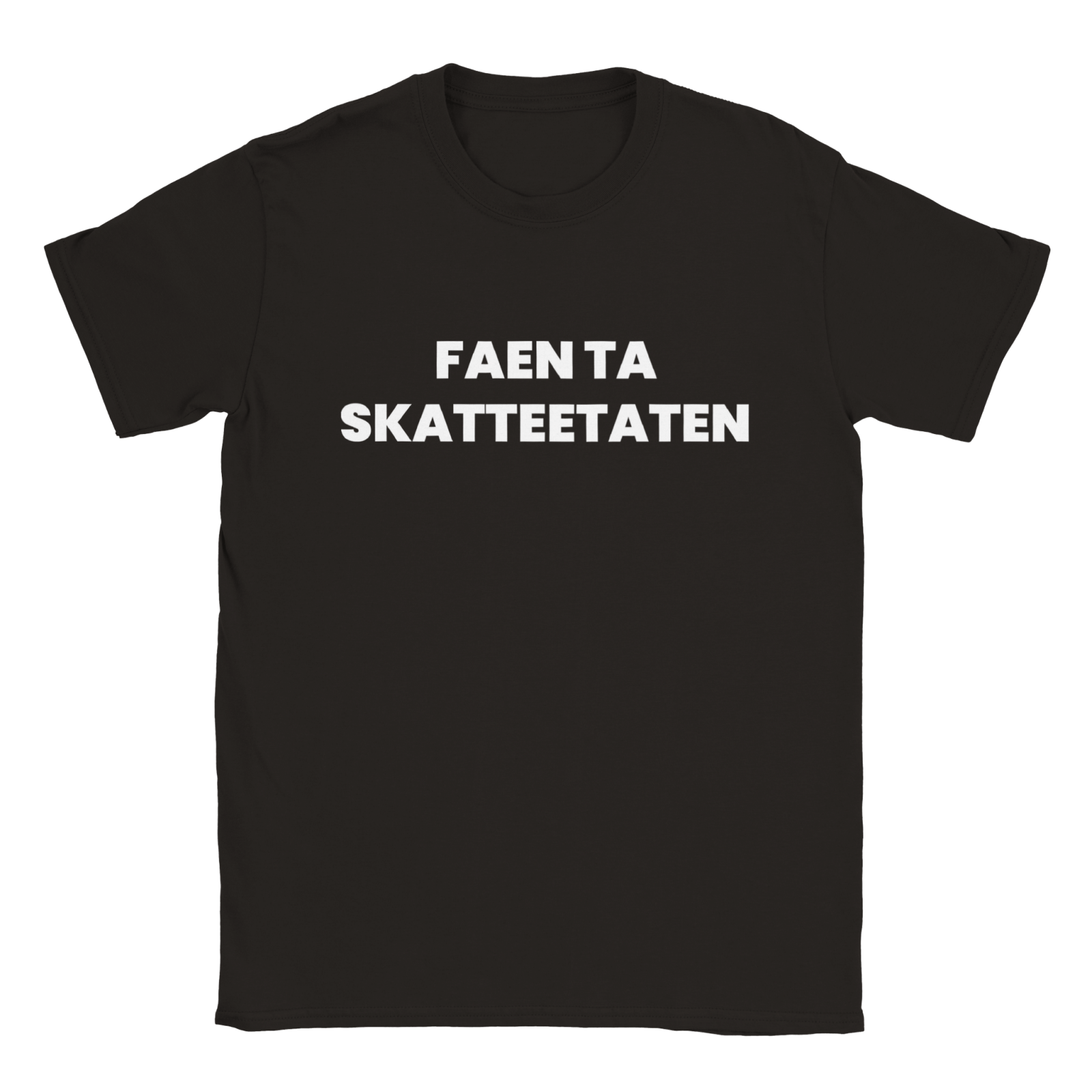 Faen ta Skatteetaten T - skjorte - kosterskjorta