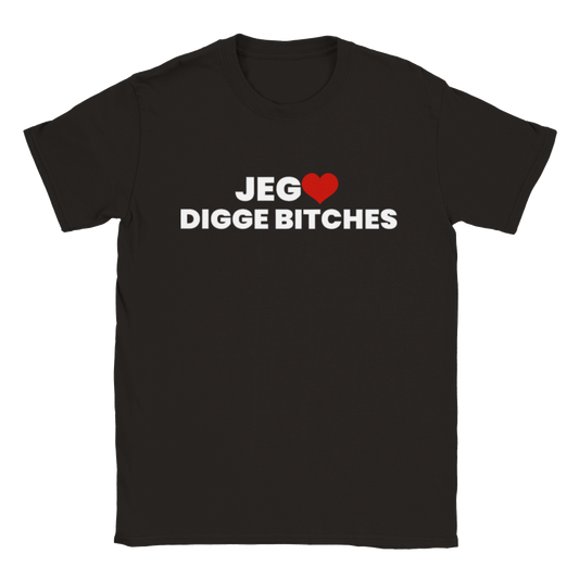 Jeg Elsker Digge Bitches T-skjorte