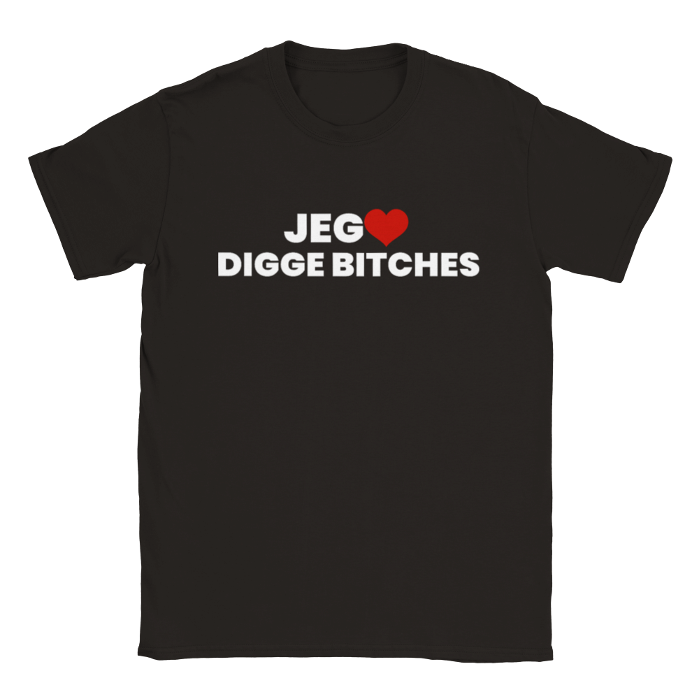 Jeg Elsker Digge Bitches T-skjorte